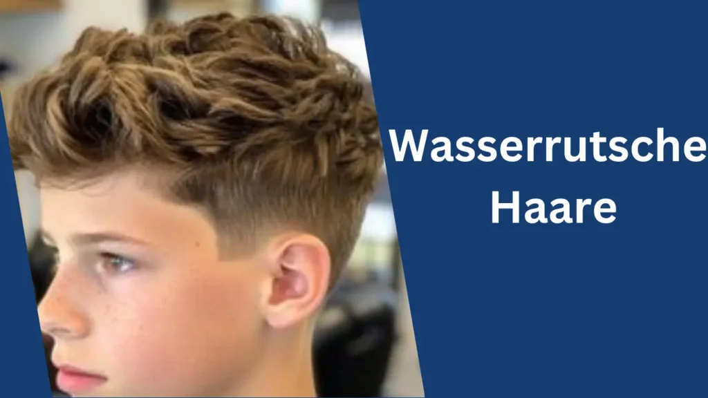 Wasserrutsche Haare