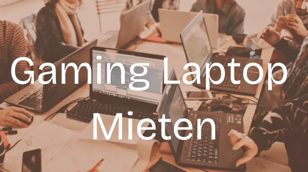 Gaming Laptop Mieten