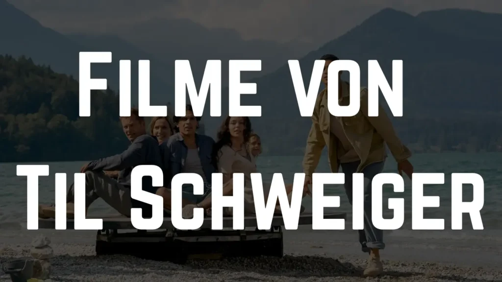 Filme von Til Schweiger